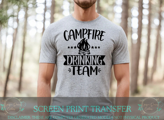 Single Color Screen Print Transfer - Campfire Drinking Team