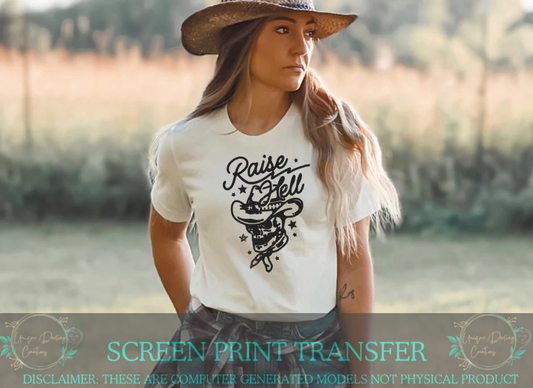 Single Color Screen Print Transfer - Raise Hell