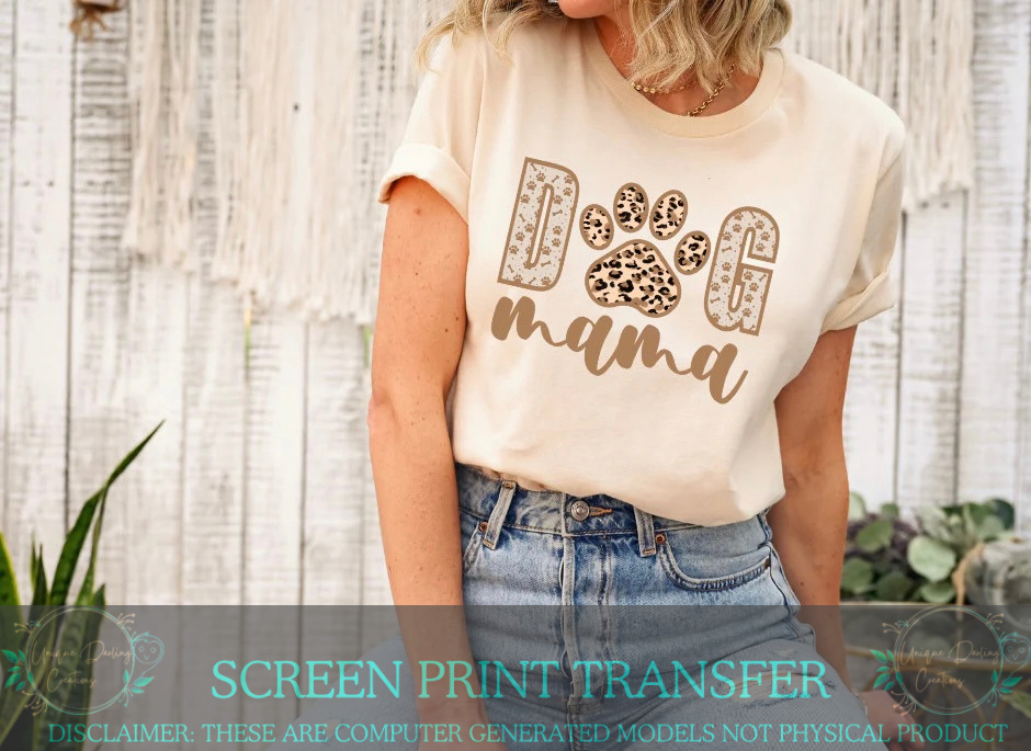 Full Color Screen Print Transfer - Dog Mama