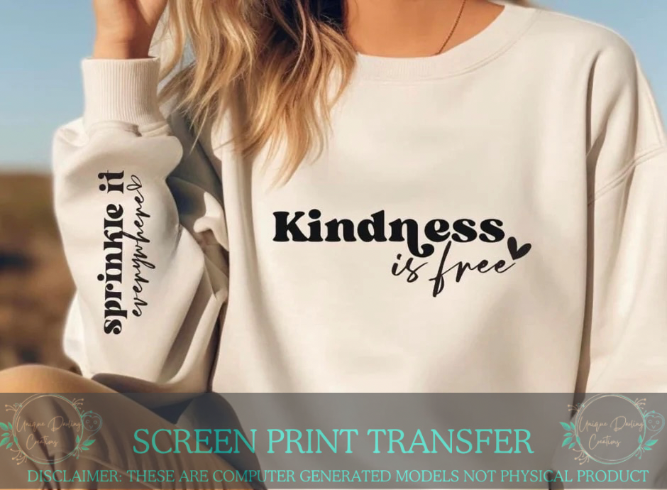 Single Color Screen Print Transfer - Kindness Is Free Heart